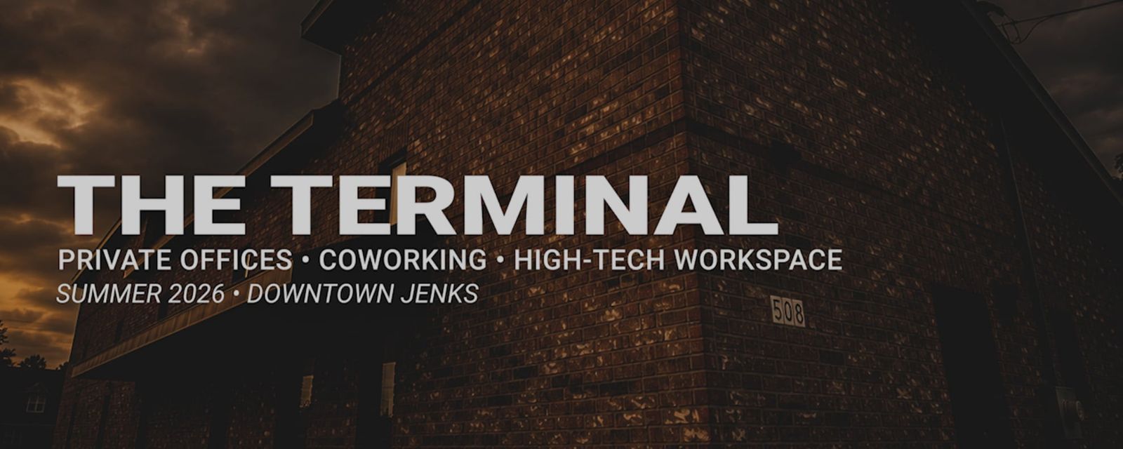 The Terminal at 508 E A Street, Downtown Jenks — private offices, coworking, and high-tech workspace. Opening Summer 2026.